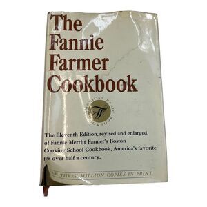The Fannie Farmer Cookbook by Fannie Merritt Farmer Eleventh Edition Hardcover